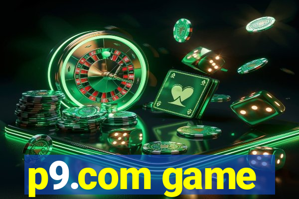 p9.com game